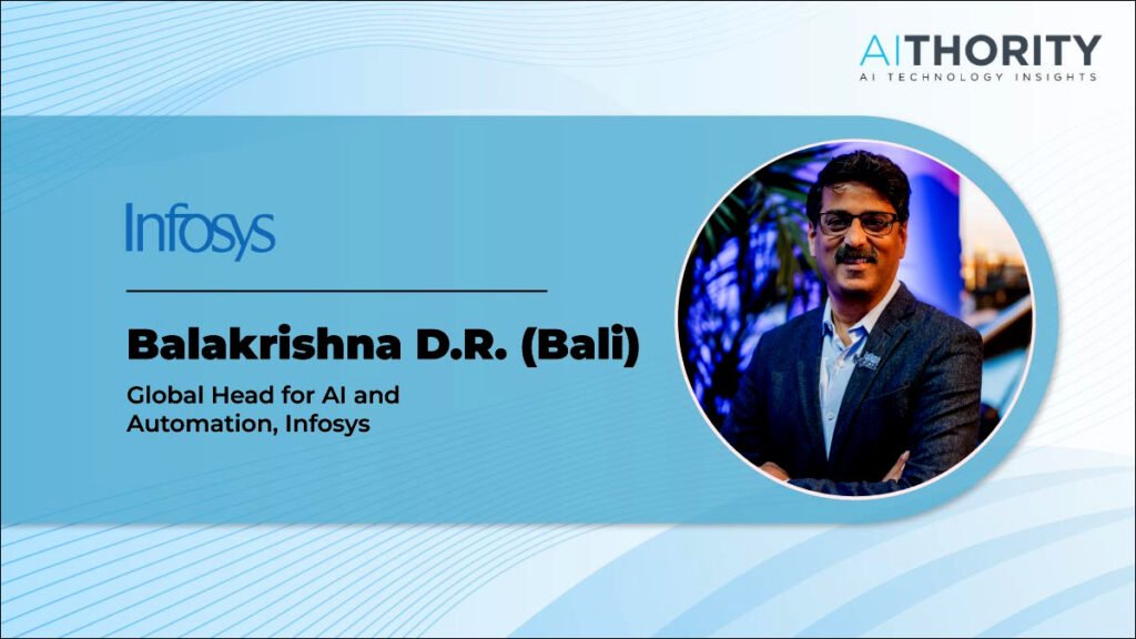 A Conversation with Balakrishna D.R. (Bali) of Infosys: Insights from the Tech Leader